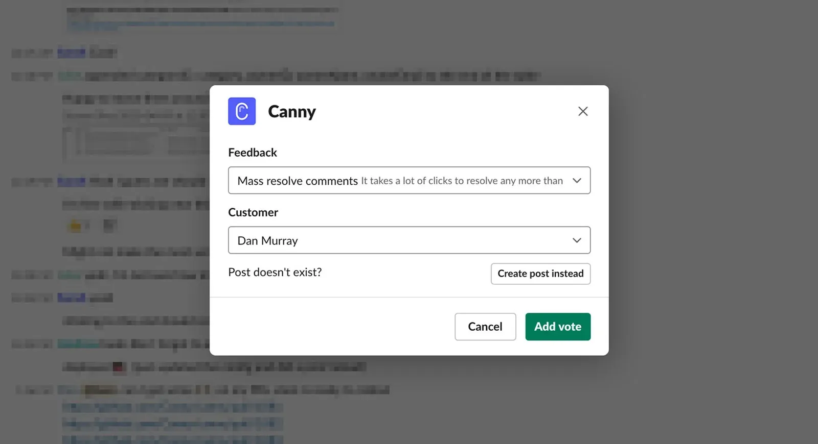 Canny "Add vote" dialog overlay in Slack with Feedback and Customer fields for logging votes