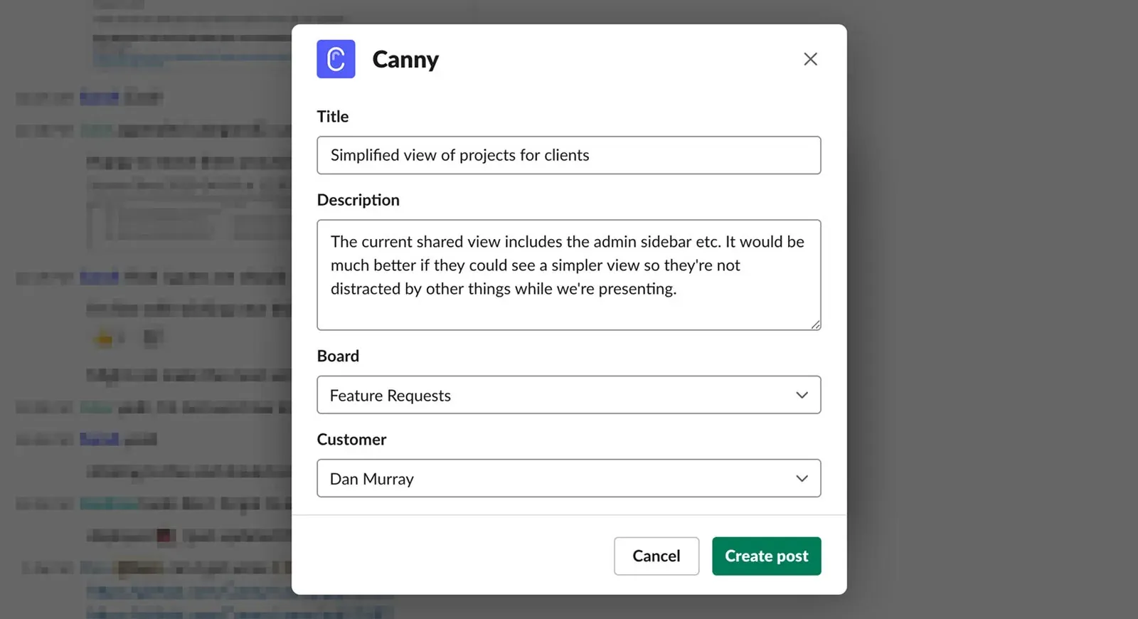 Canny "Create post" dialog in Slack with Title, Description, Board, and Customer fields