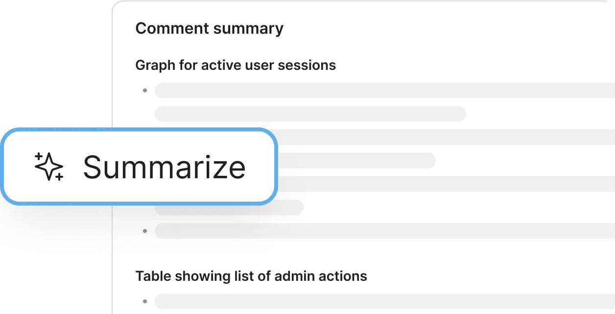 A summarize button allows you to quickly summarize comments.